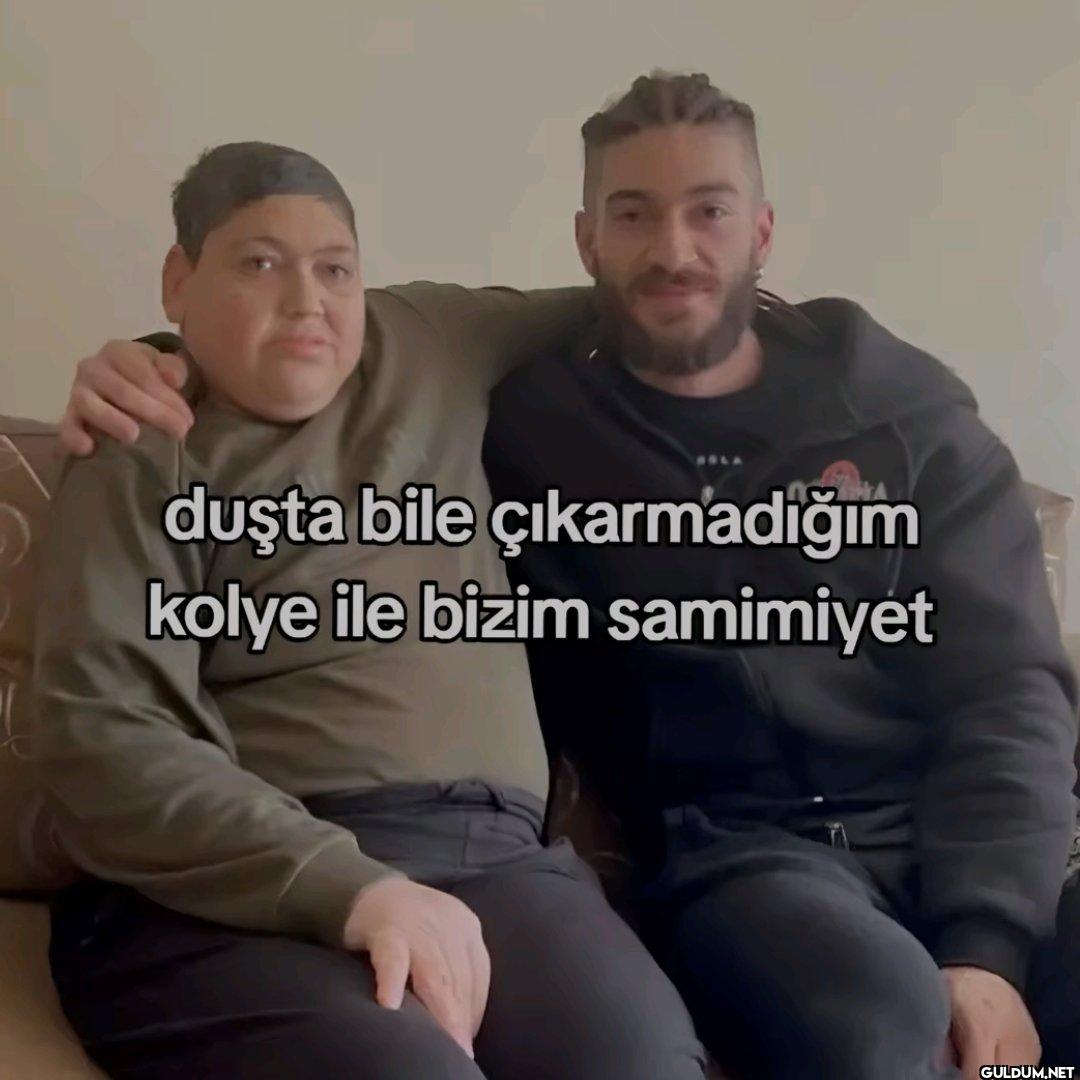 duşta bile çıkarmadığım...