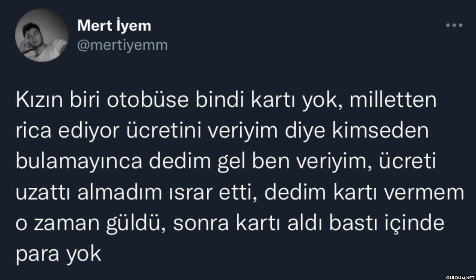 Kızın biri otobüse bindi...