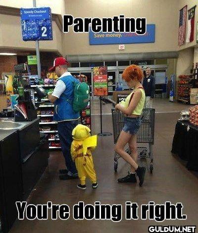 Parenting the movie You're...