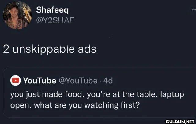 2 unskippable ads YouTube...
