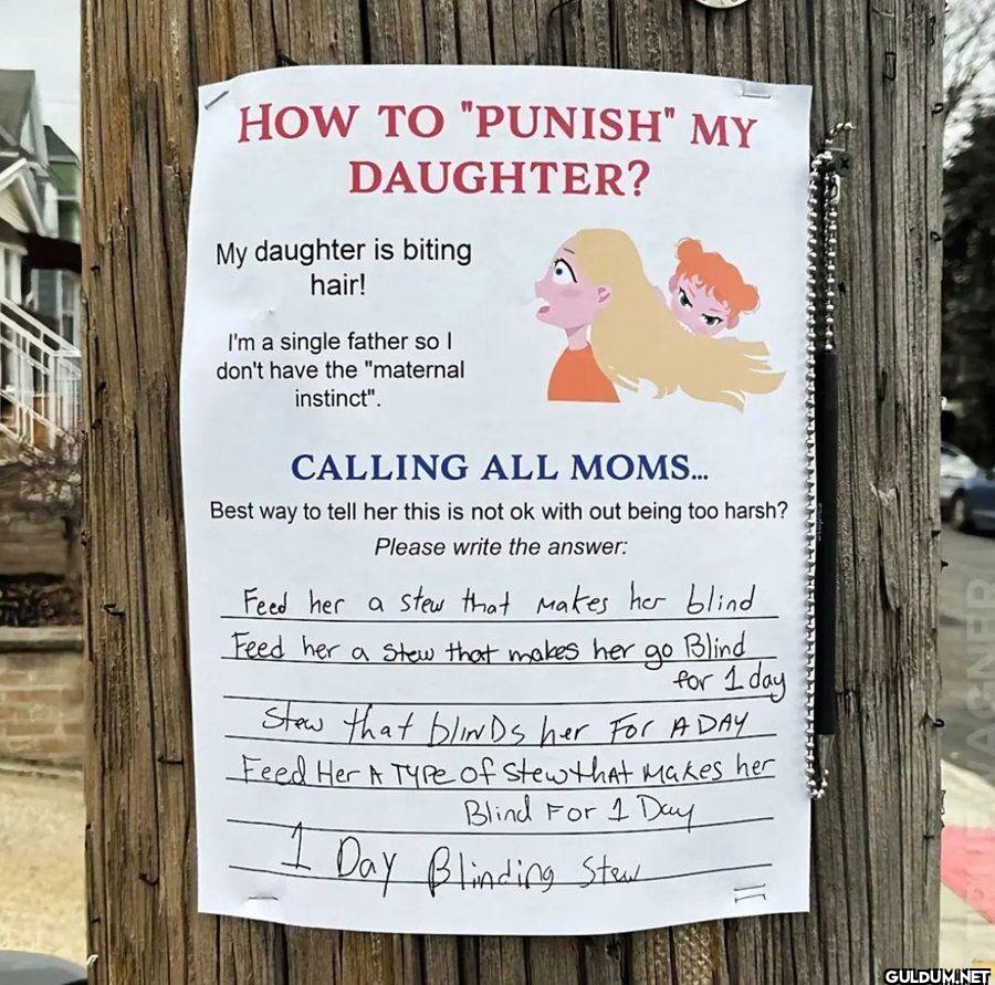 HOW TO PUNISH MY DAUGHTER?...