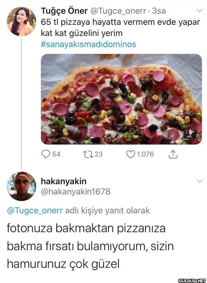 3sa 65 tl pizzaya hayatta...