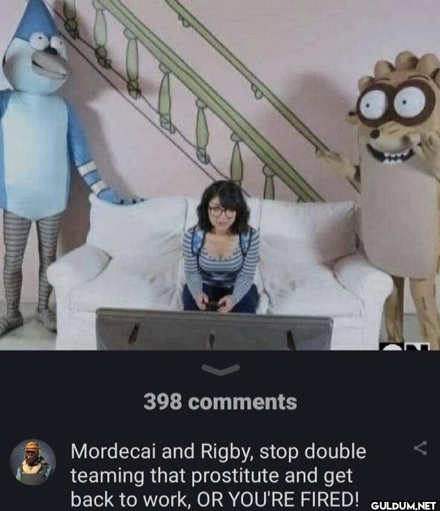 398 comments Mordecai and...
