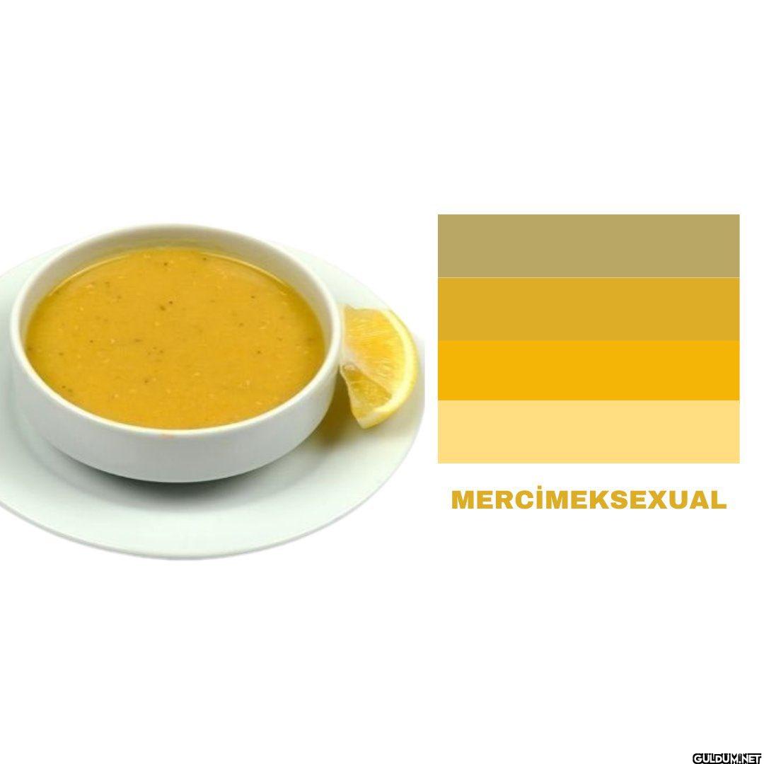 MERCİMEKSEXUAL