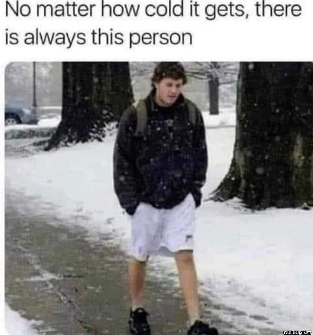 There's always that one...