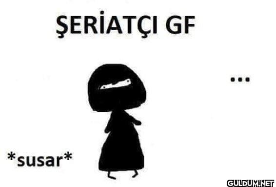 ŞERİATÇI GF *susar*