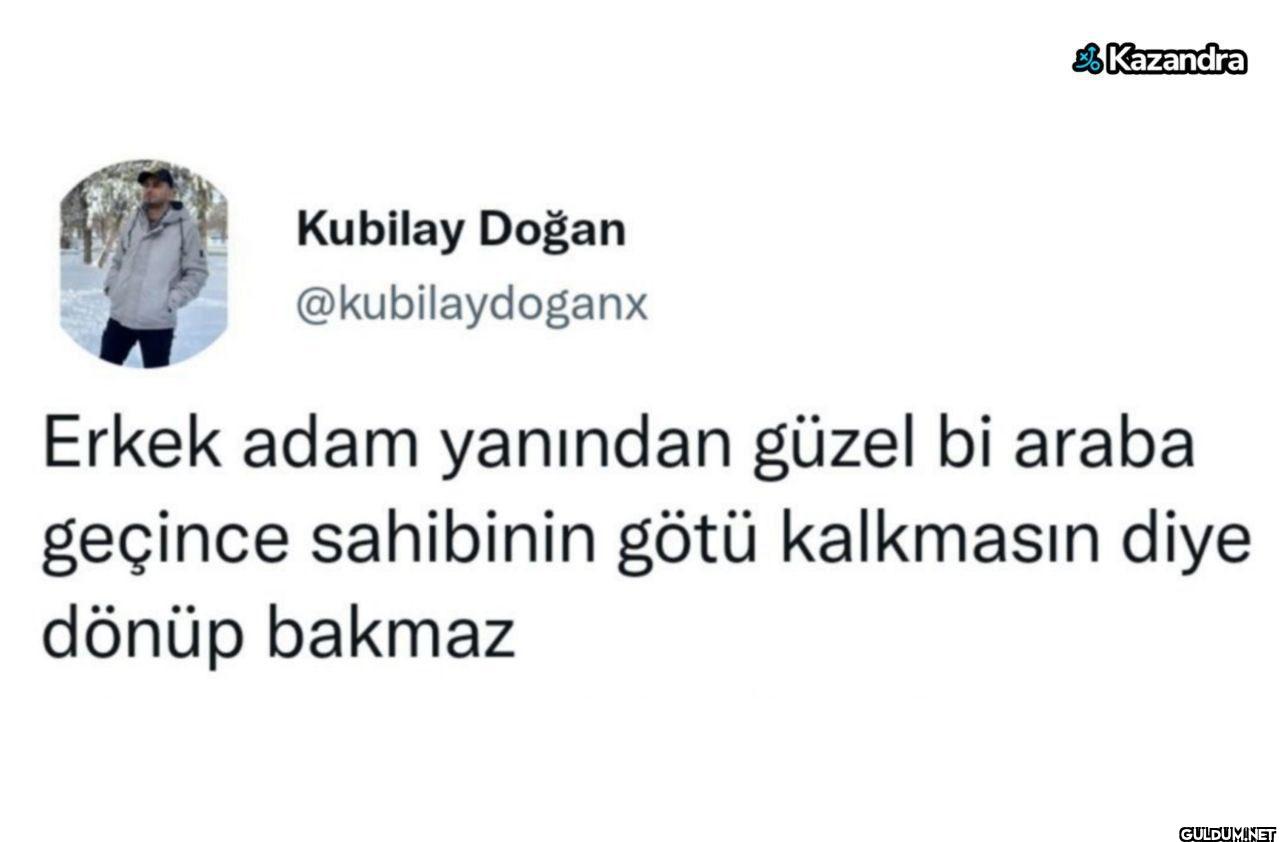 Erkek adam yanından güzel...