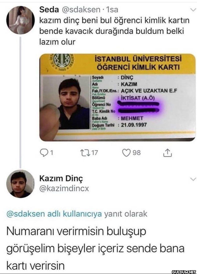 · 1sa kazım dinç beni bul...