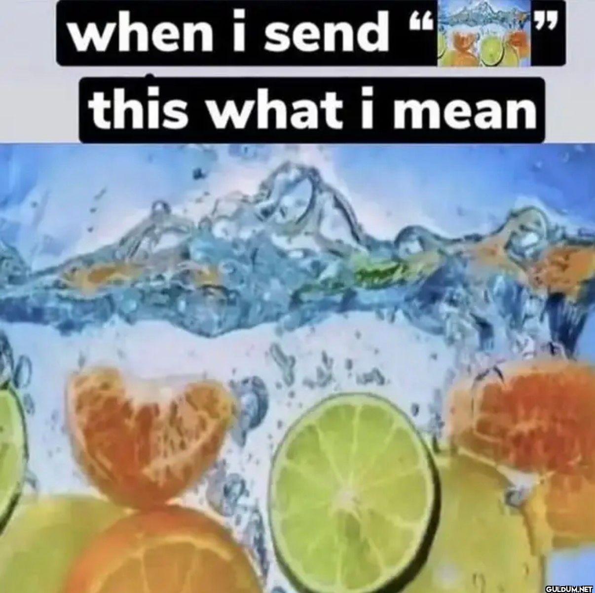 when i this what i mean