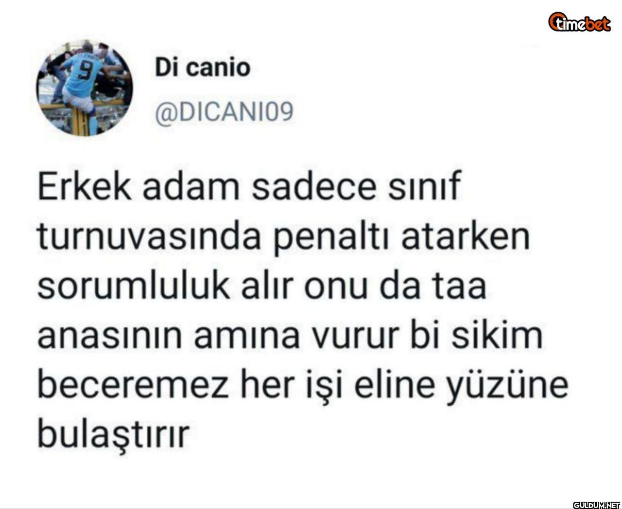 Erkek adam sadece sınıf...