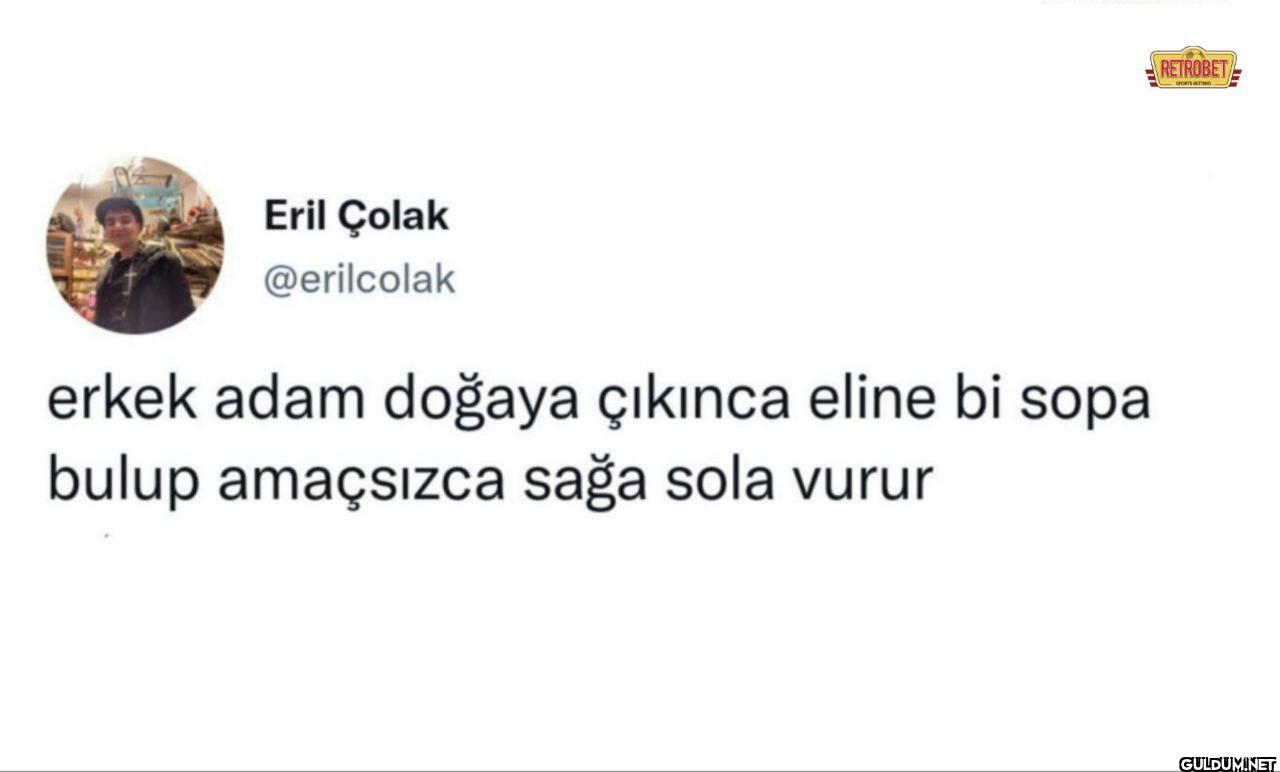 erkek adam doğaya çıkınca...