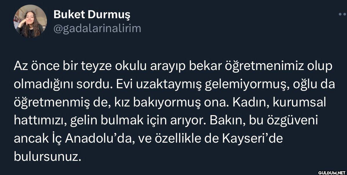 Az önce bir teyze okulu...