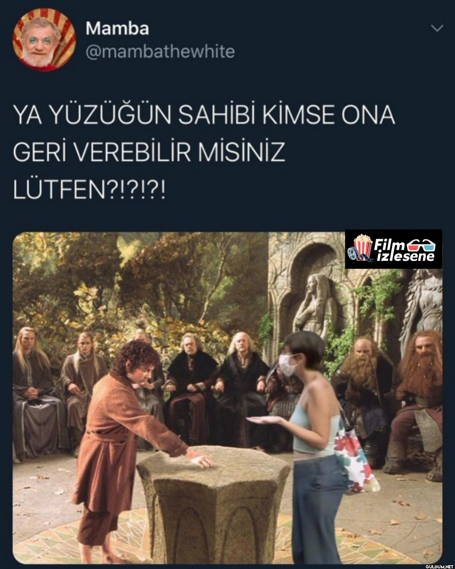 YA YÜZÜĞÜN SAHİBİ KİMSE...
