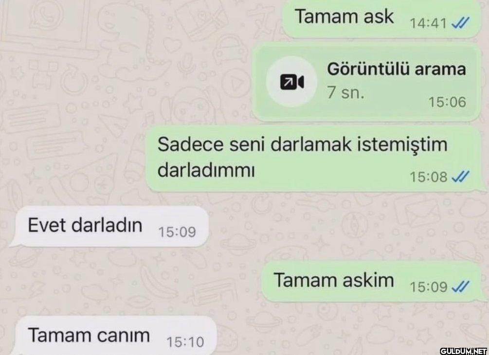 Tamam ask Görüntülü arama...