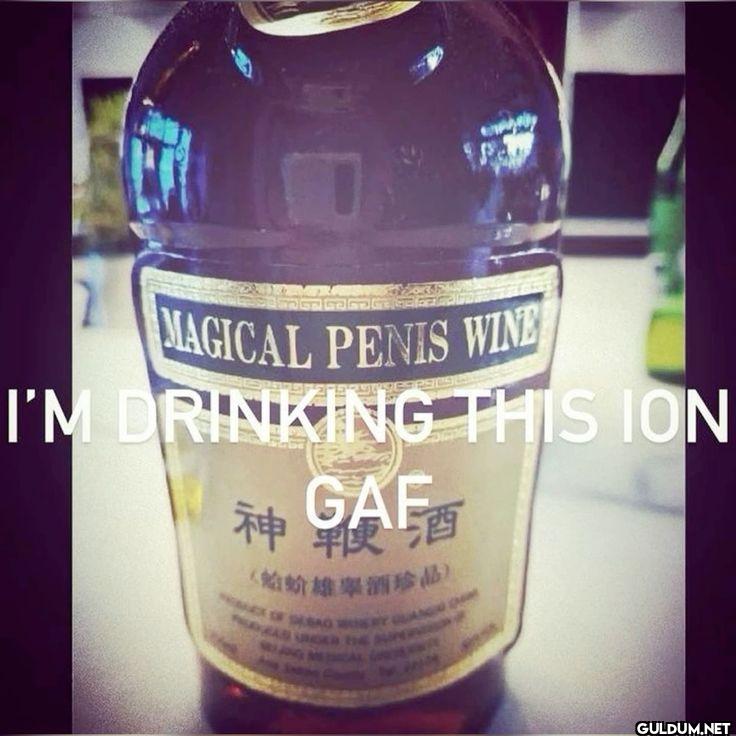 MAGICAL PENIS WINE I'M...