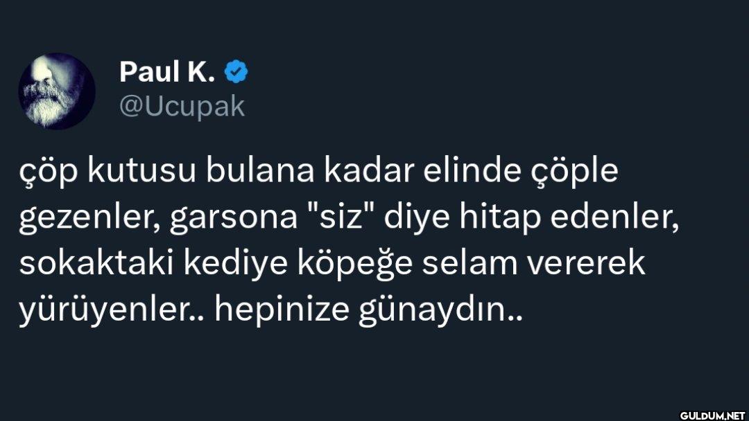 çöp kutusu bulana kadar...