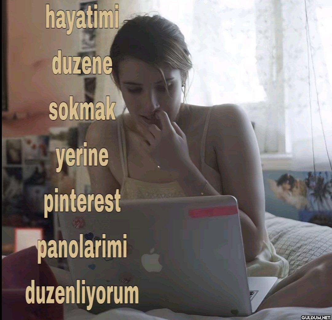 hayatimi duzene sokmak...