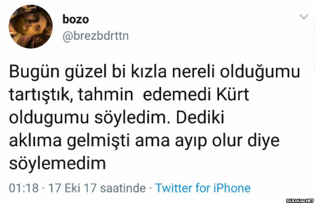 Bugün güzel bi kızla...