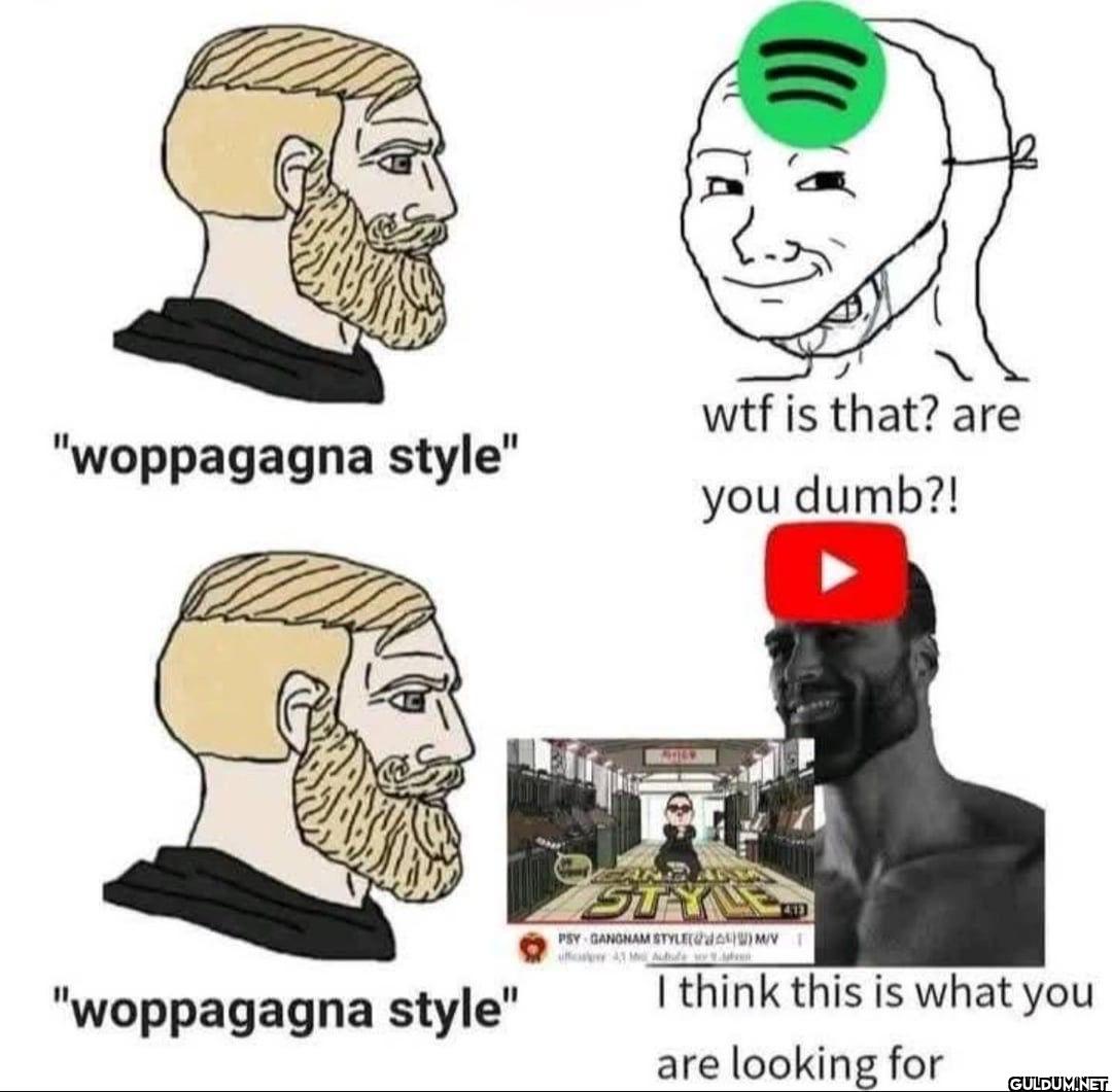 "woppagagna style" wtf is...