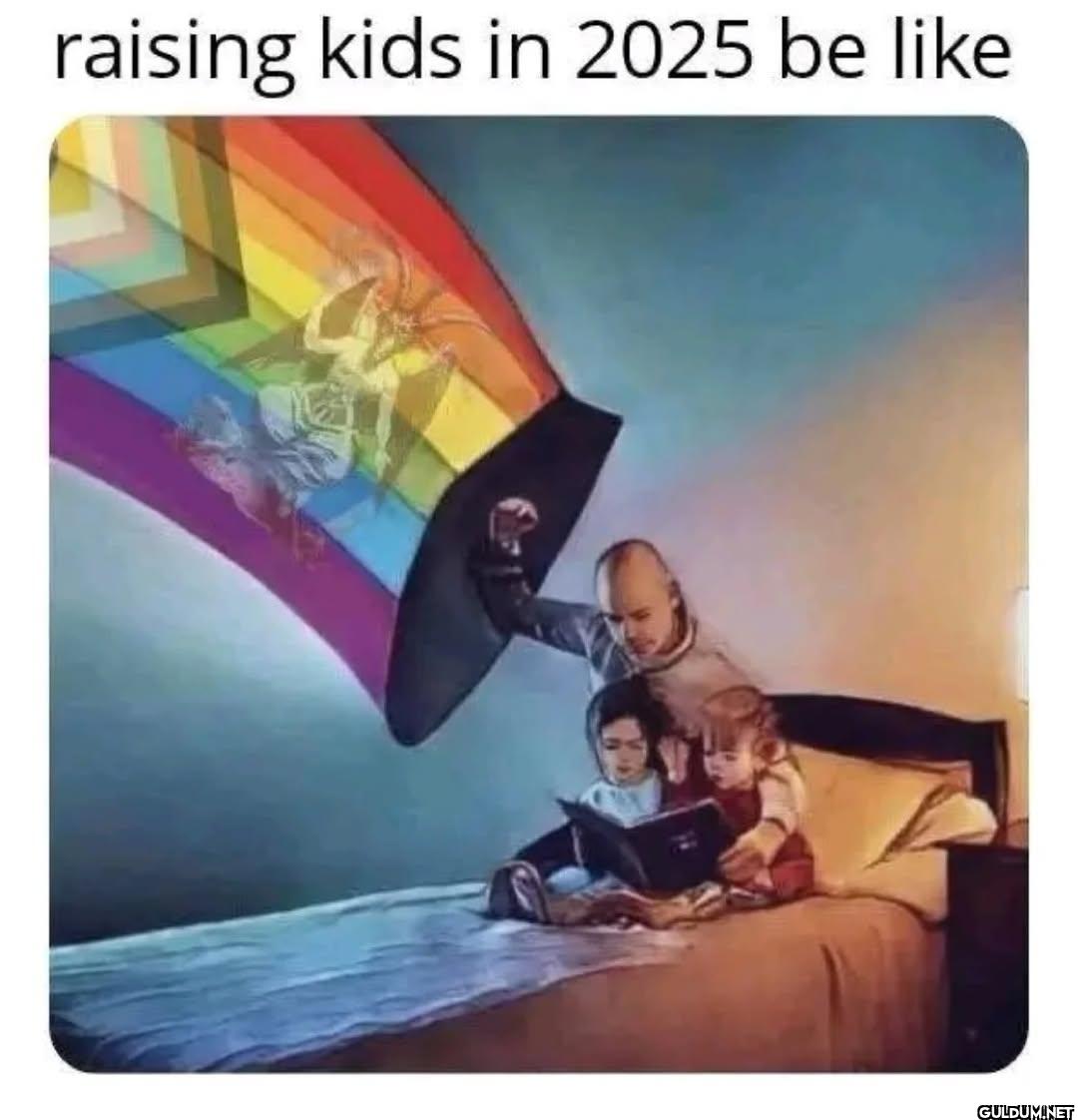 🎯    raising kids in 2025 be like