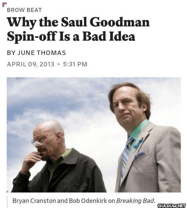 BROW BEAT Why the Saul...