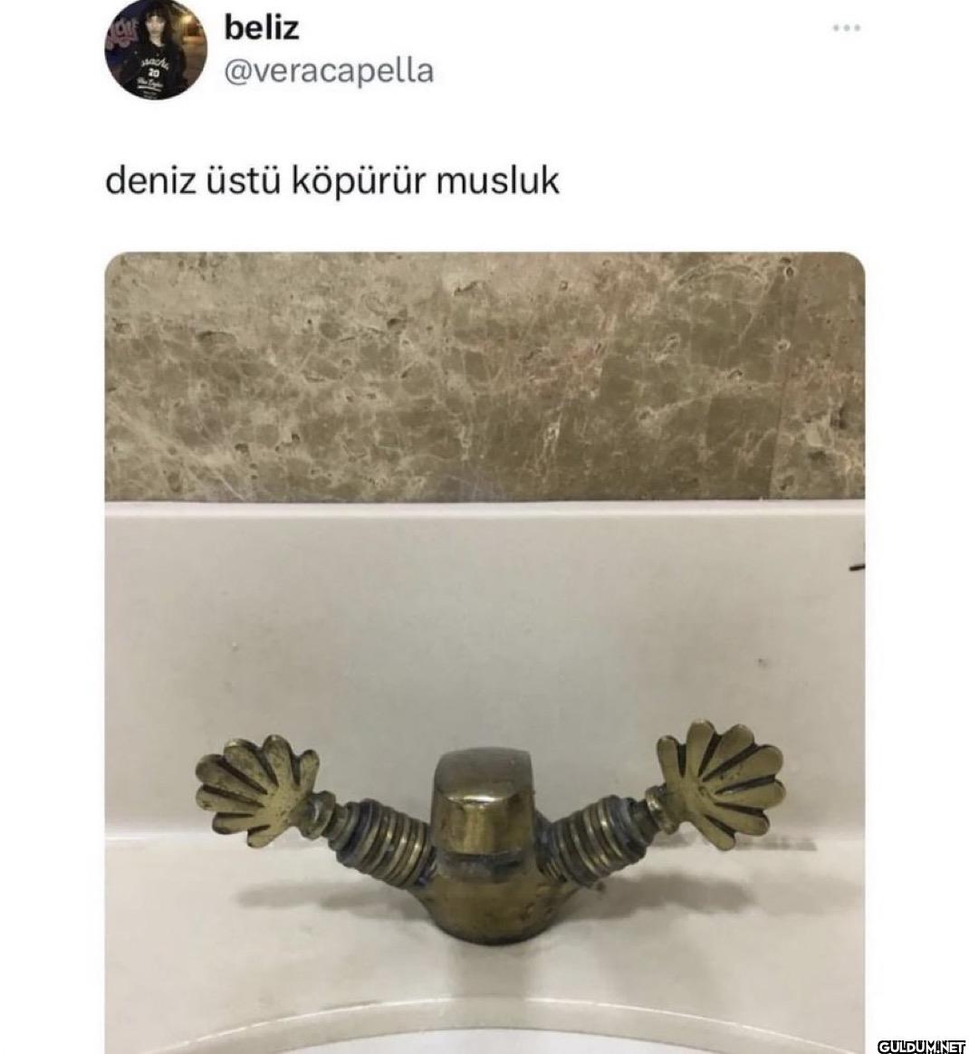 deniz üstü köpürür musluk ***