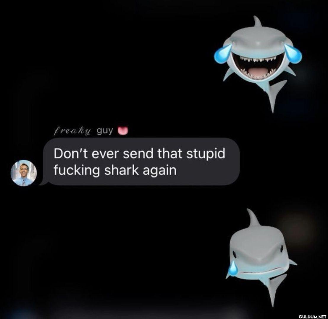 freaky guy Don't ever send...