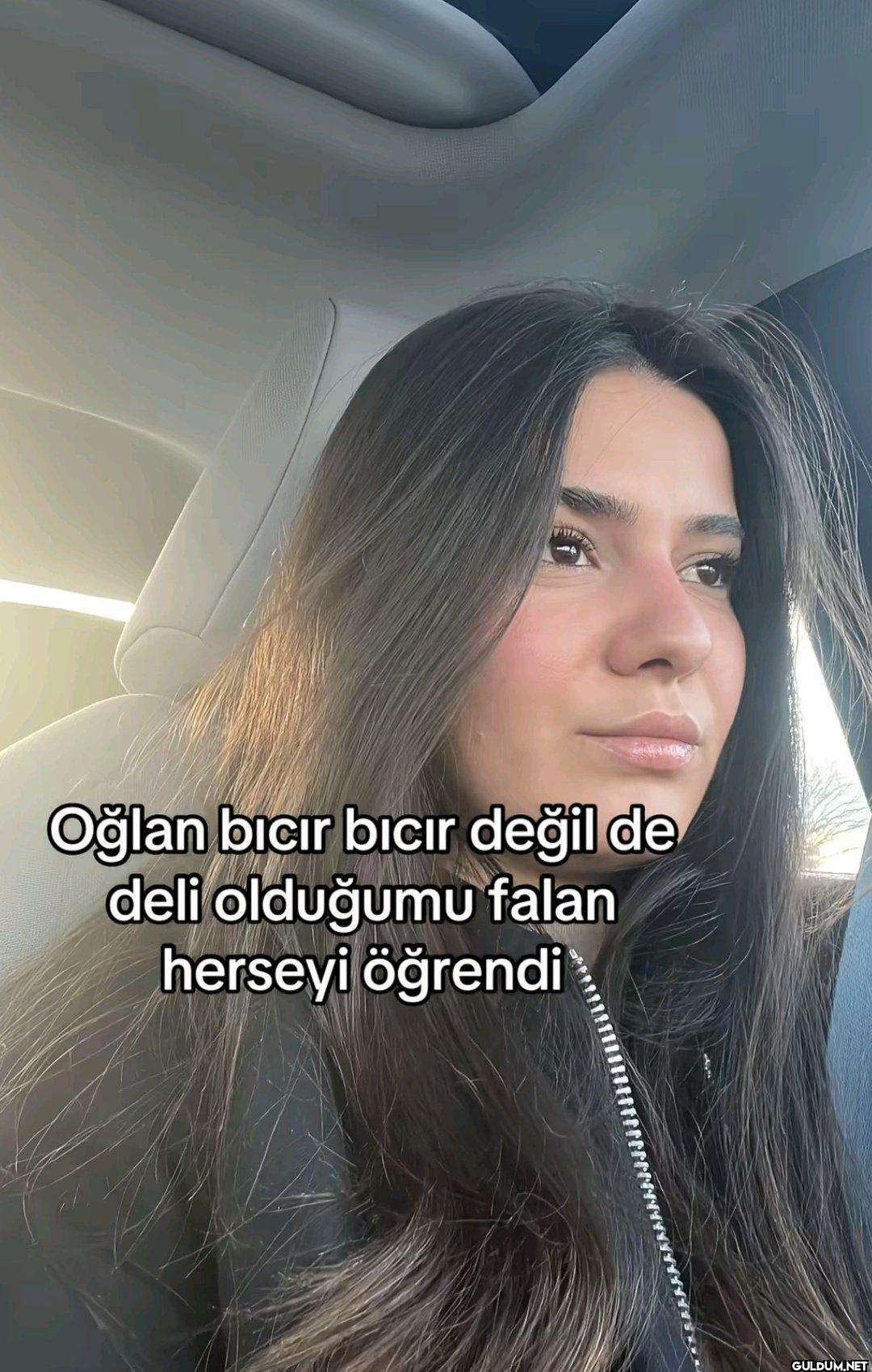 Oğlan bıcır bıcır değil de...