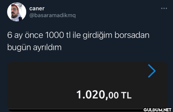 6 ay önce 1000 tl ile...