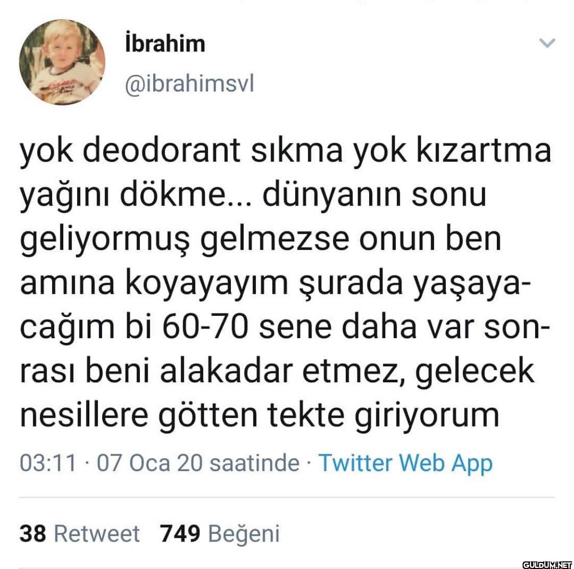 yok deodorant sıkma yok...