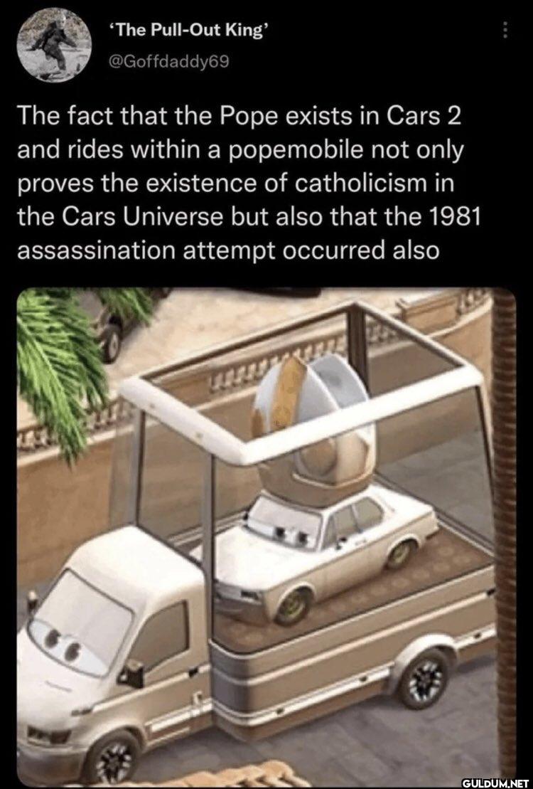 The fact that the Pope...
