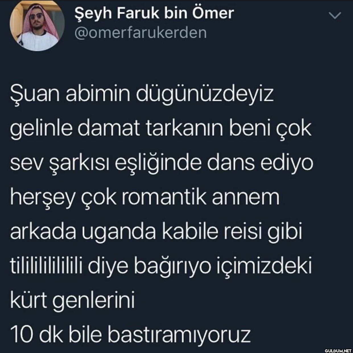 Şuan abimin dügünüzdeyiz...