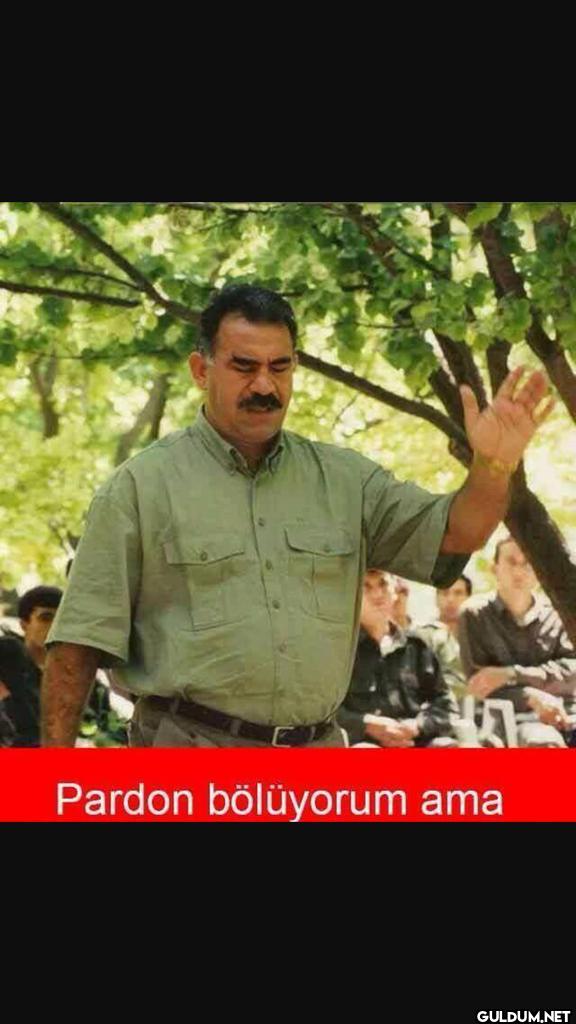 Pardon bölüyorum ama...