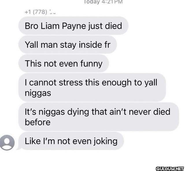 Today +1 778 _ _ Bro Liam...