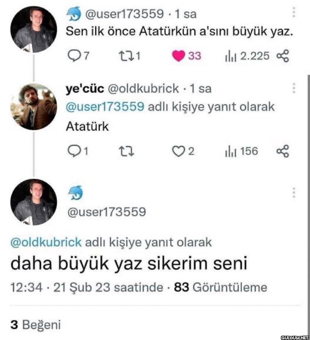 sa Sen ilk önce Atatürkün...