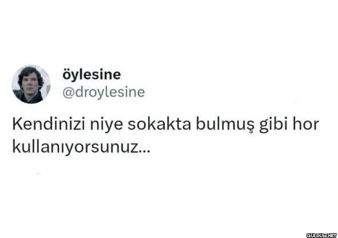Kendinizi niye sokakta...