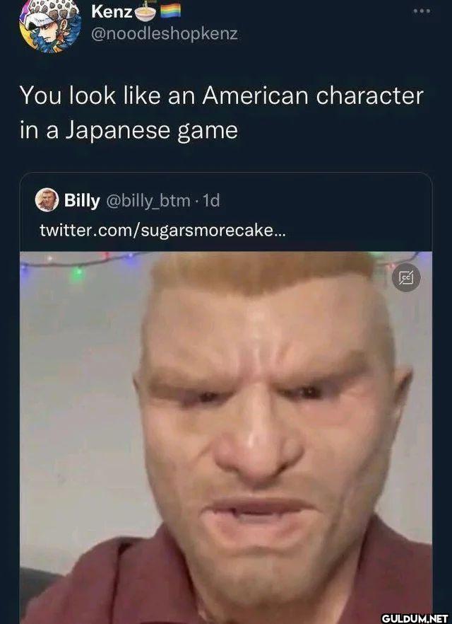 You look an American...
