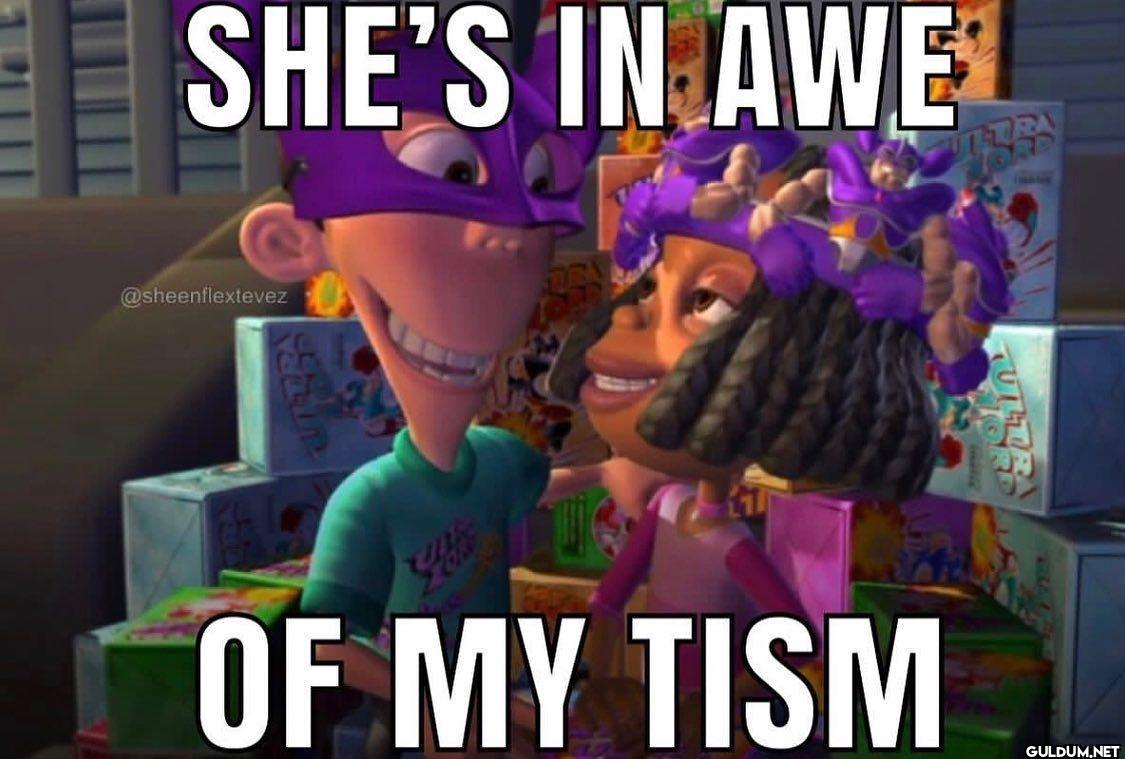 OF MY TISM