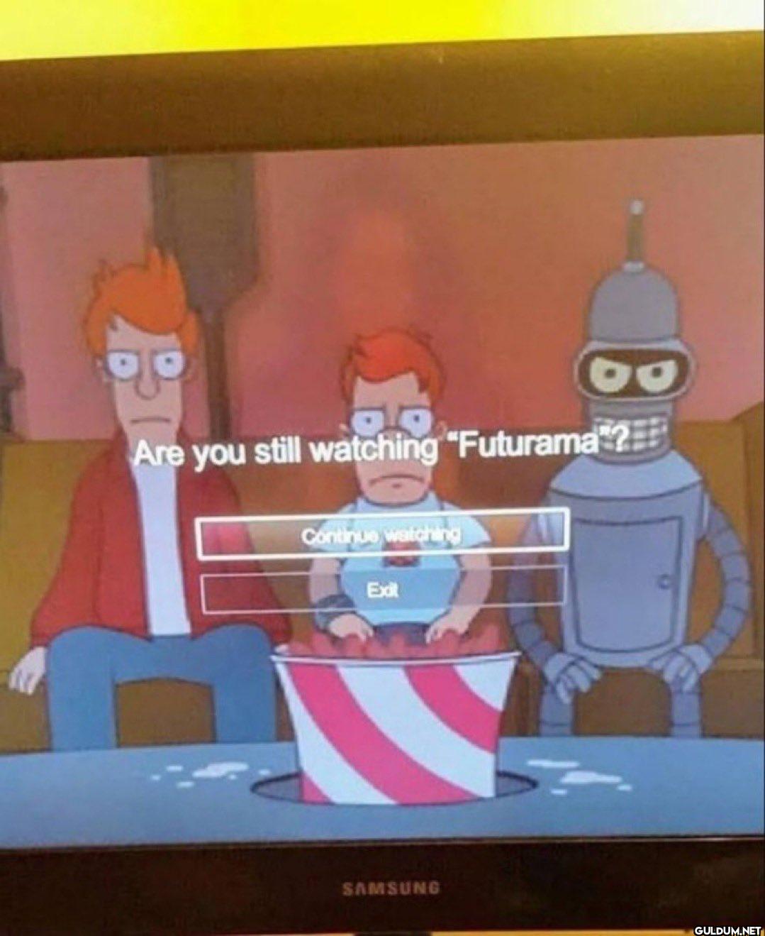 Are you still watching...