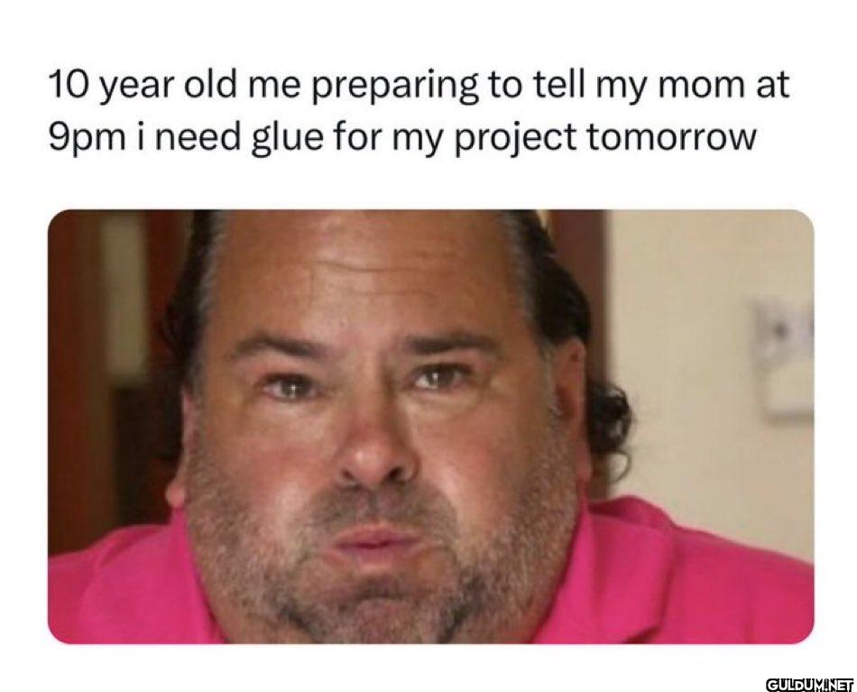 Every kid, ever.    10...