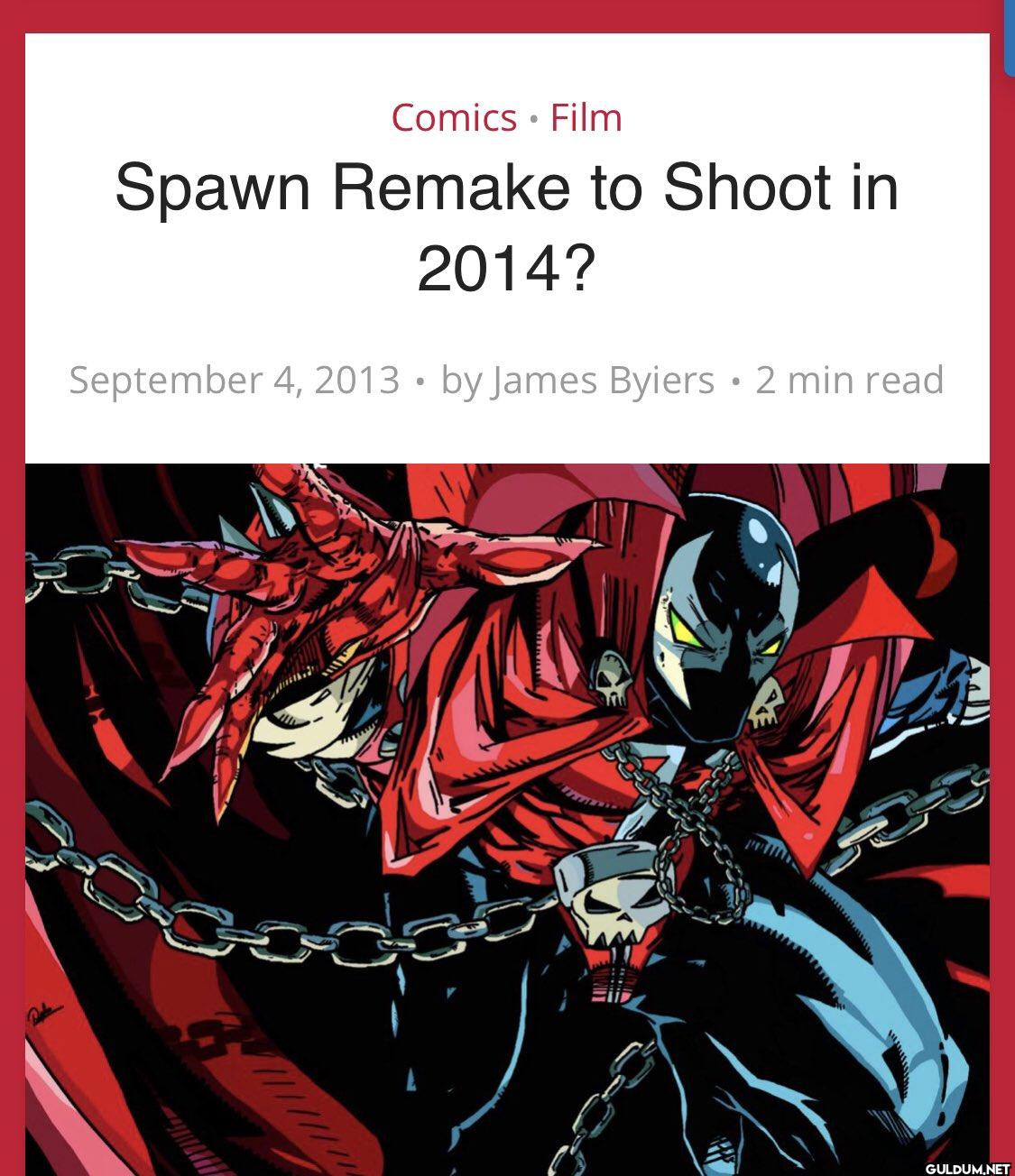 Comics • Film Spawn Remake...