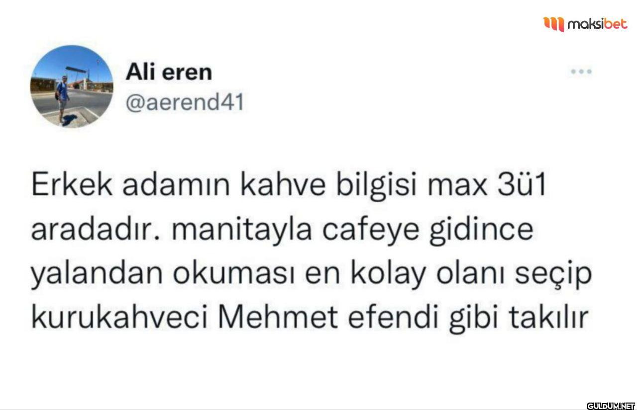 maksibet Erkek adamın...