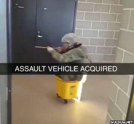 ASSAULT VEHICLE ACQUIRED