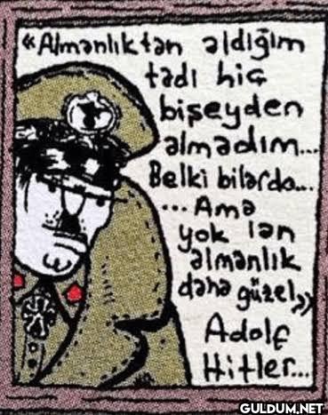 Almanlıktan aldığım tadı...