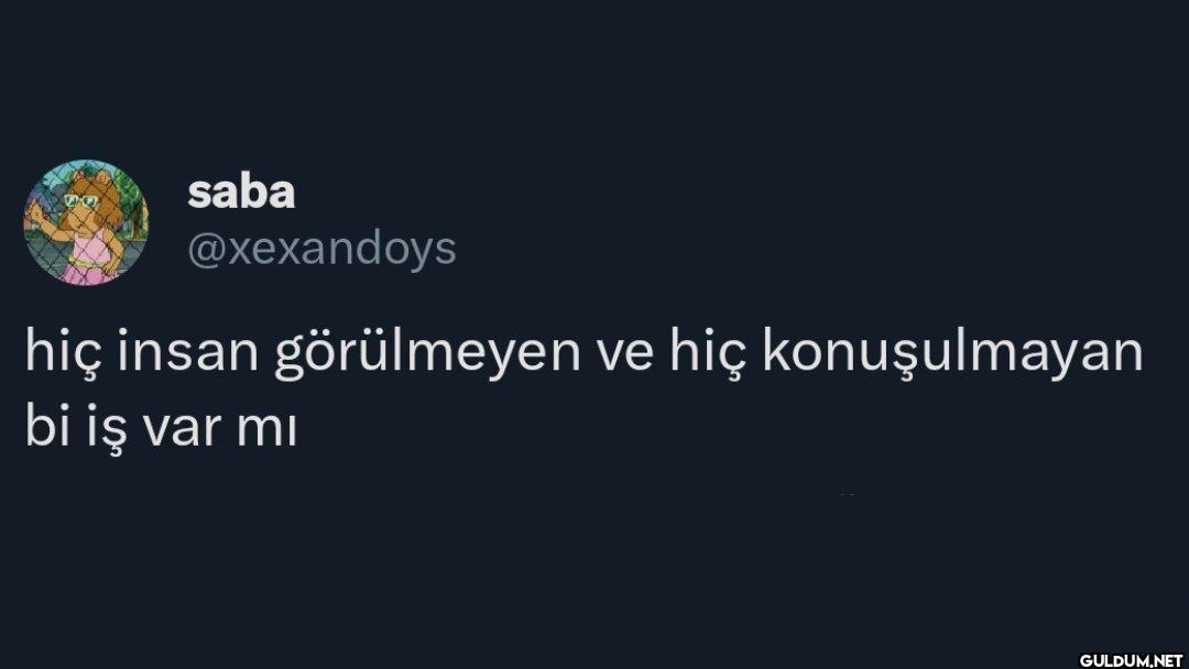 hiç insan görülmeyen ve...