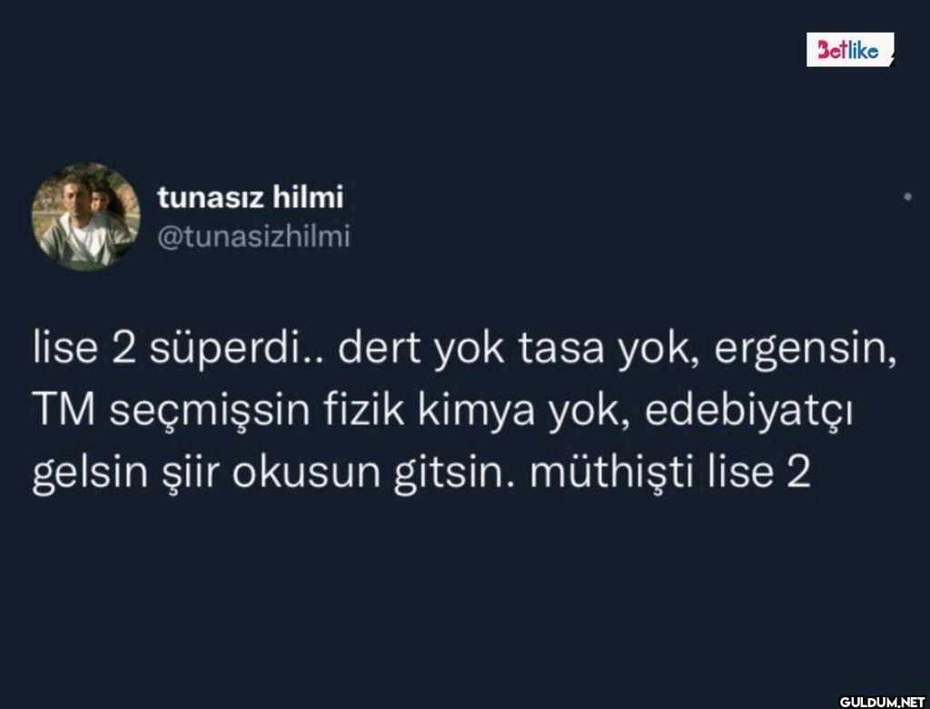 Betlike lise 2 süperdi.....