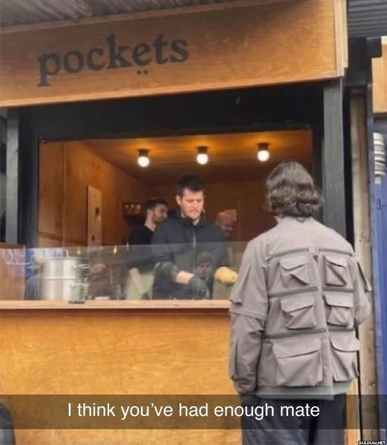 pockets ON I think you've...
