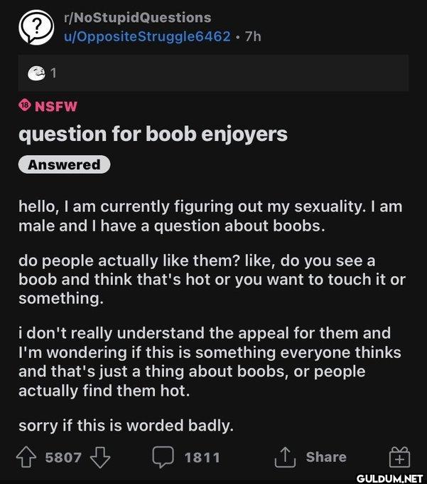 ? 1 r/NoStupidQuestions...