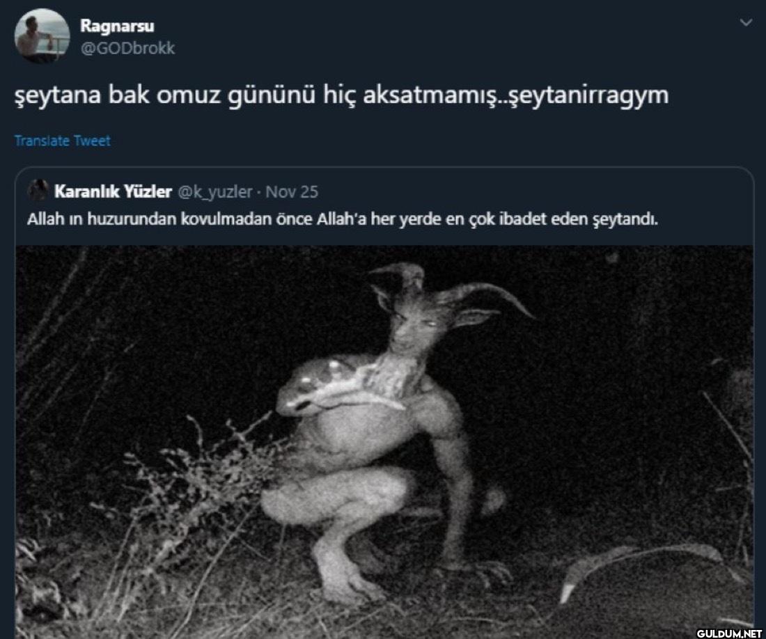 şeytana bak omuz gününü...