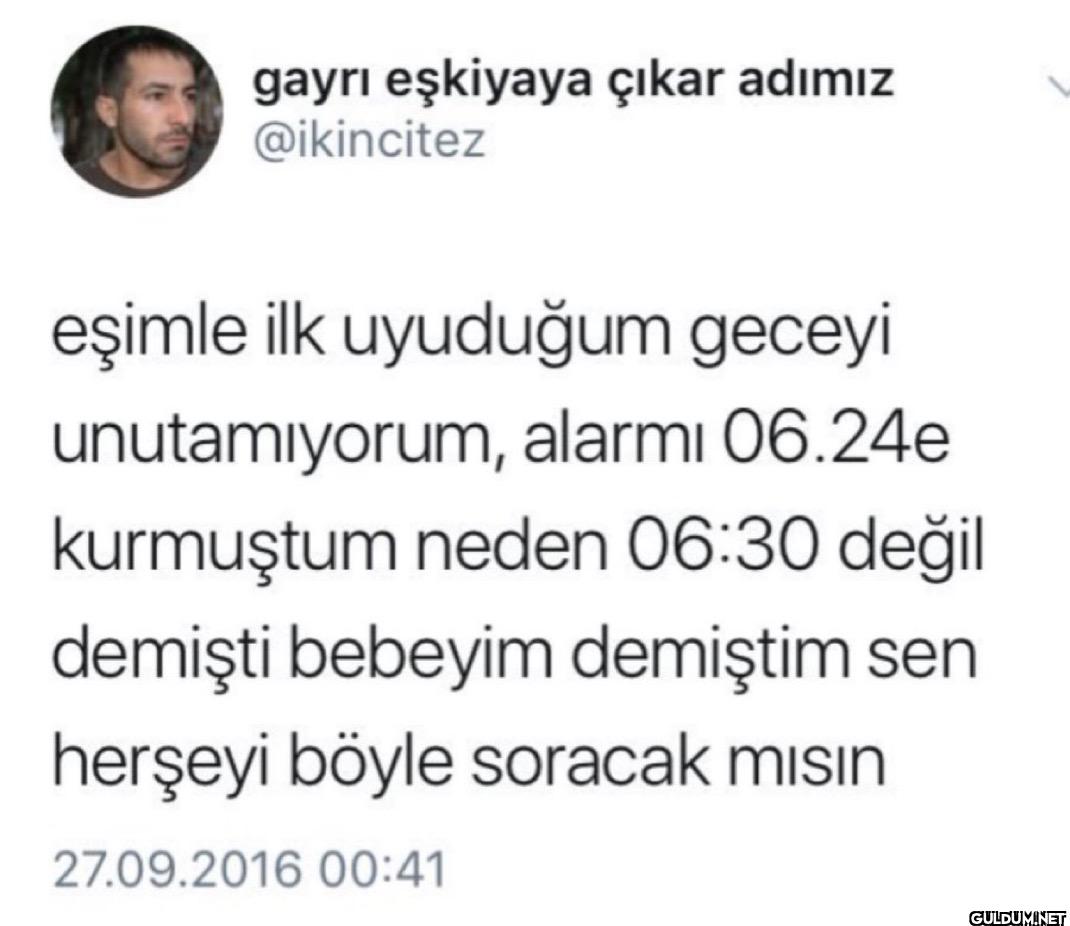 eşimle ilk uyuduğum geceyi...